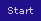 Start